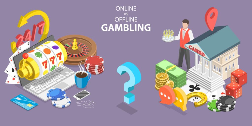 Online vs Offline Gambling